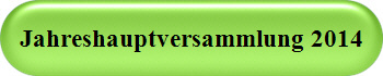 Jahreshauptversammlung 2014