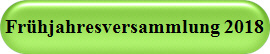 Frhjahresversammlung 2018