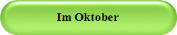 Im Oktober
