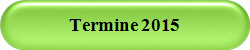 Termine 2015